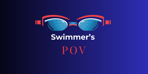 Swimmer's POV